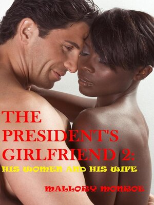 cover image of The President's Girlfriend
